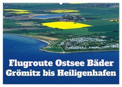 Flugroute Ostsee Bäder (Wandkalender 2026 DIN A2 quer), CALVENDO Monatskalender