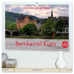 Cover Eine Perle an der Mosel - Bernkastel-Kues (hochwertiger Premium Wandkalender 2026 DIN A2 quer), Kunstdruck in Hochglanz