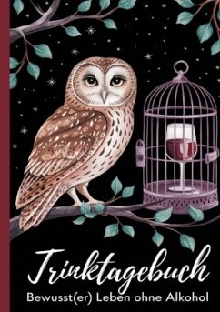 Cover Trinktagebuch - Bewusst(er) leben ohne Alkohol
