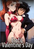 Erotic Valentine's Day Erotic Valentine's Day