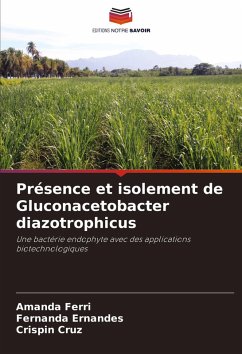 Cover Présence et isolement de Gluconacetobacter diazotrophicus