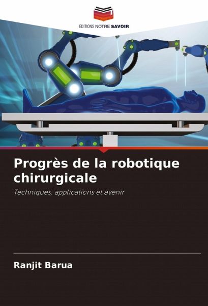 Progrès de la robotique chirurgicale
