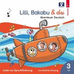 Lilli, Bakabu & du Lilli, Bakabu & du