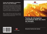 Textes de divulgation scientifique dans les cours de biologie Textes de divulgation scientifique dans les cours de biologie