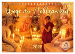 Cover Wege der Achtsamkeit - In der Ruhe liegt die Kraft (Tischkalender 2026 DIN A5 quer), CALVENDO Monatskalender