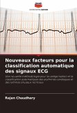 Nouveaux facteurs pour la classification automatique des signaux ECG