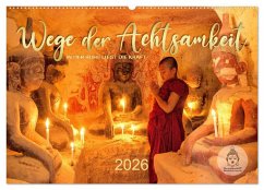 Cover Wege der Achtsamkeit - In der Ruhe liegt die Kraft (Wandkalender 2026 DIN A2 quer), CALVENDO Monatskalender