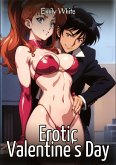 Erotic Valentine's Day Erotic Valentine's Day