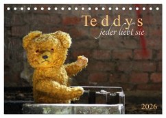 Teddys...jeder liebt sie (Tischkalender 2026 DIN A5 quer), CALVENDO Monatskalender