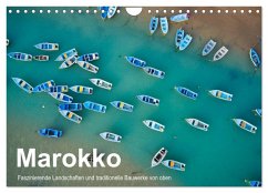 Marokko - Faszinierende Landschaften und traditionelle Bauwerke von oben (Wandkalender 2026 DIN A4 quer), CALVENDO Monatskalender Marokko - Faszinierende Landschaften und traditionelle Bauwerke von oben (Wandkalender 2026 DIN A4 quer), CALVENDO Monatskalender