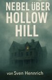 Nebel über Hollow Hill