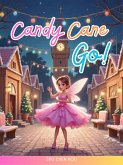 Candy Cane Go! (eBook, ePUB)