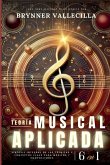 TEORÍA MUSICAL APLICADA 6 en 1 TEORÍA MUSICAL APLICADA 6 en 1
