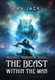 Wizard, Warrior, Fool Wizard, Warrior, Fool