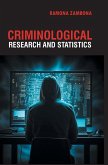Criminological Research and Statistics Criminological Research and Statistics