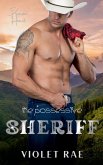 The Possessive Sheriff The Possessive Sheriff