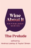 Wine About It Wine About It