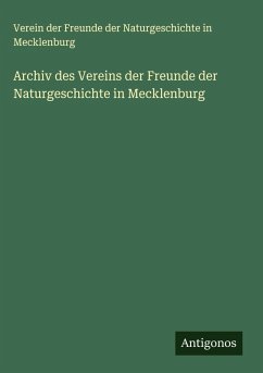 Cover Archiv des Vereins der Freunde der Naturgeschichte in Mecklenburg