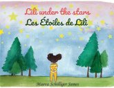 Lili Under the Stars-Les étoiles de Lili Lili Under the Stars-Les étoiles de Lili