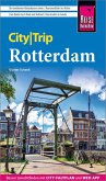 Reise Know-How CityTrip Rotterdam Reise Know-How CityTrip Rotterdam