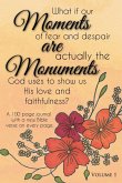 Moments are Monuments, Vol 1. Moments are Monuments, Vol 1.