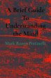 A Brief Guide To Understanding the Mind - Bild 1