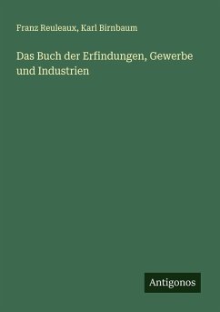 Cover Das Buch der Erfindungen, Gewerbe und Industrien