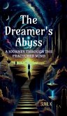 The Dreamer's Abyss The Dreamer's Abyss