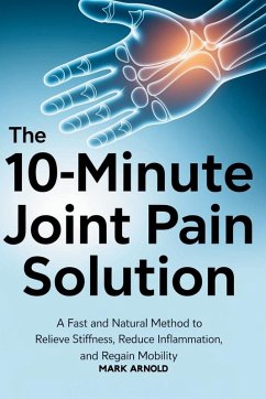 Cover The 10-Minute Joint Pain Solution