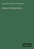 Allgemeine Weltgeschichte Allgemeine Weltgeschichte