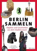 Berlin sammeln Berlin sammeln