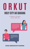Orkut Holy City AK Bahana Orkut Holy City AK Bahana