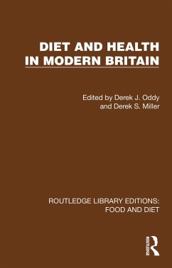 Diet and Health in Modern Britain (eBook, PDF) Diet and Health in Modern Britain (eBook, PDF)