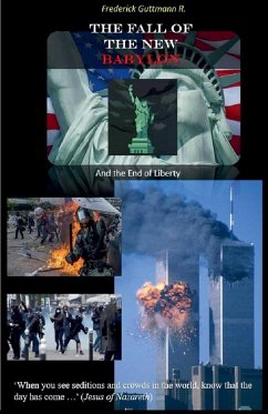 Cover The Fall of the New Babylon, and the end of freedom