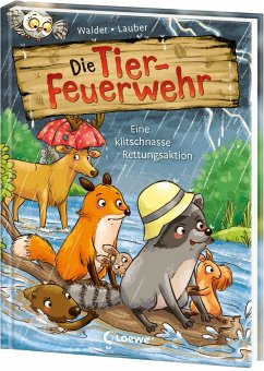 Cover Die Tier-Feuerwehr (Band 2) - Eine klitschnasse Rettungsaktion