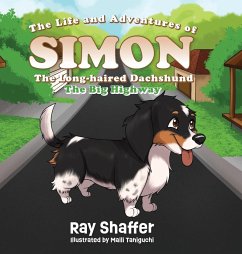 The Life and Adventures Of SIMON, The Long-haired Dachshund - Shaffer, Ray
