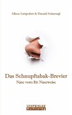 Das Schnupftabak-Brevier Das Schnupftabak-Brevier