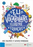 ELI Vocabulaire Illustré Français ELI Vocabulaire Illustré Français