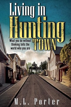 Living in Hunting Town Cover Living in Hunting Town