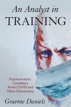 An Analyst in Training - Daniels, Graeme