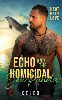 Echo and the Homicidal Sea Panda - Kelex