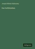 Das Gefühlsleben Das Gefühlsleben