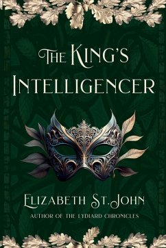 The King's Intelligencer - St. John, Elizabeth