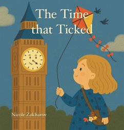 The Time that Ticked - Zakharov, Nicole