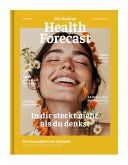 In dir steckt mehr, als du denkst - Die Gesundheit der Zukunft In dir steckt mehr, als du denkst - Die Gesundheit der Zukunft