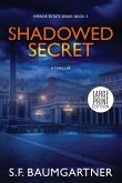 Shadowed Secret Shadowed Secret