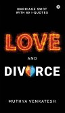LOVE and DIVORCE