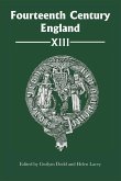 Fourteenth Century England XIII (eBook, ePUB) Fourteenth Century England XIII (eBook, ePUB)