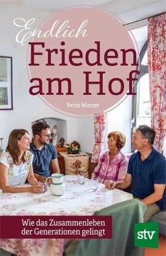 Endlich Frieden am Hof - Wurzer, Petra