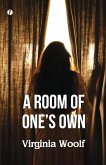 A Room of One's Own A Room of One's Own